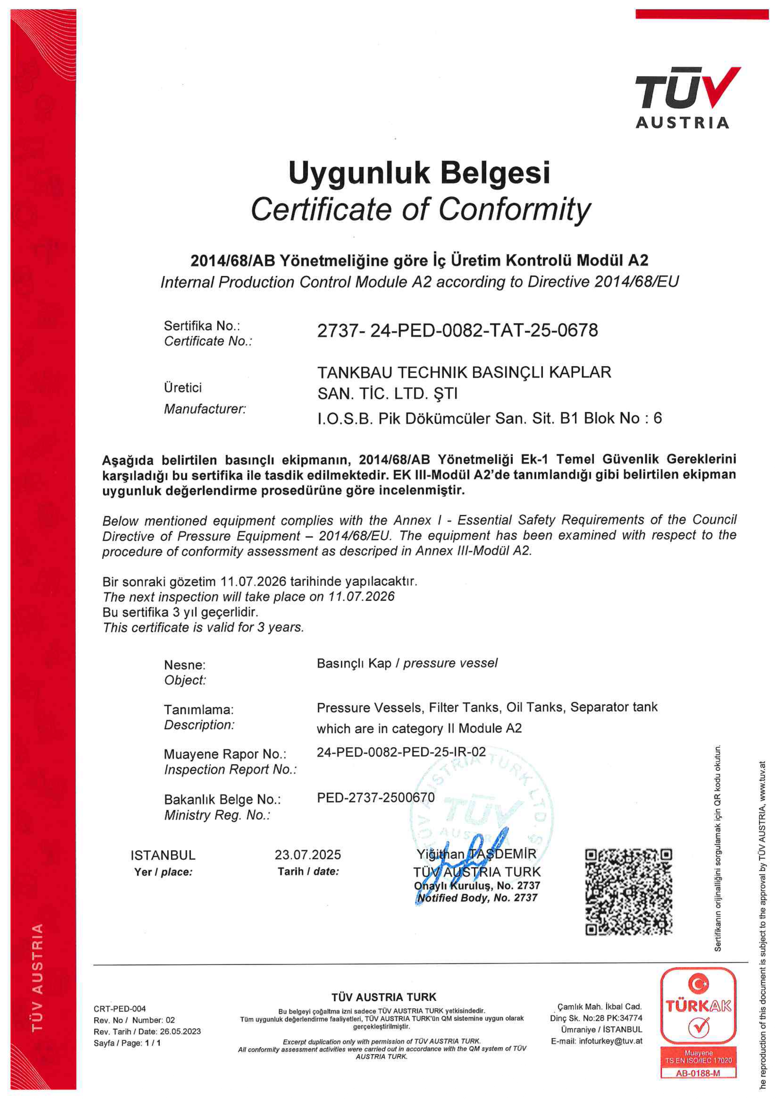 TBT Tankbau Teknik Kalite Sertifikası - CE, PED 2014/68/EU, ASME, TSE, ISO 9001 6